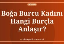 Boğa Burcu Kadını Hangi Burçla Anlaşır?
