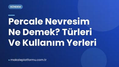 Percale Nevresim Ne Demek? Türleri Ve Kullanım Yerleri Percale Nevresim Ne Demek? Türleri Ve Kullanım Yerleri