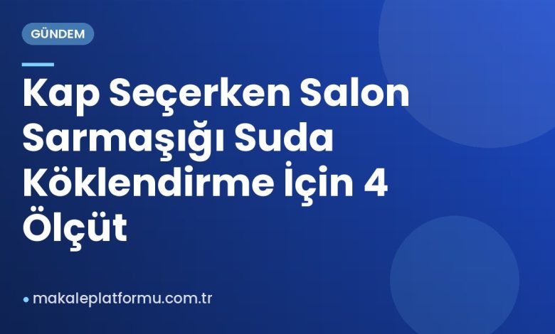 Kap Seçerken Salon Sarmaşığı Suda Köklendirme İçin 4 Ölçüt