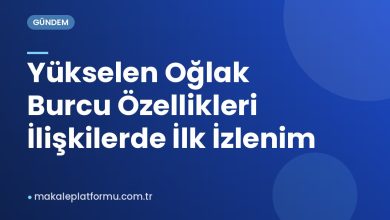 Yükselen Oğlak Burcu Özellikleri İlişkilerde İlk İzlenim Yükselen Oğlak Burcu Özellikleri İlişkilerde İlk İzlenim